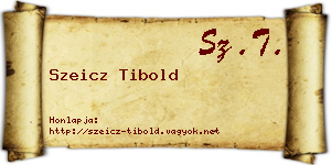 Szeicz Tibold névjegykártya